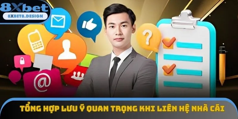 Tổng hợp lưu ý quan trọng khi liên hệ nhà cái Tổng hợp lưu ý quan trọng khi liên hệ nhà cái
